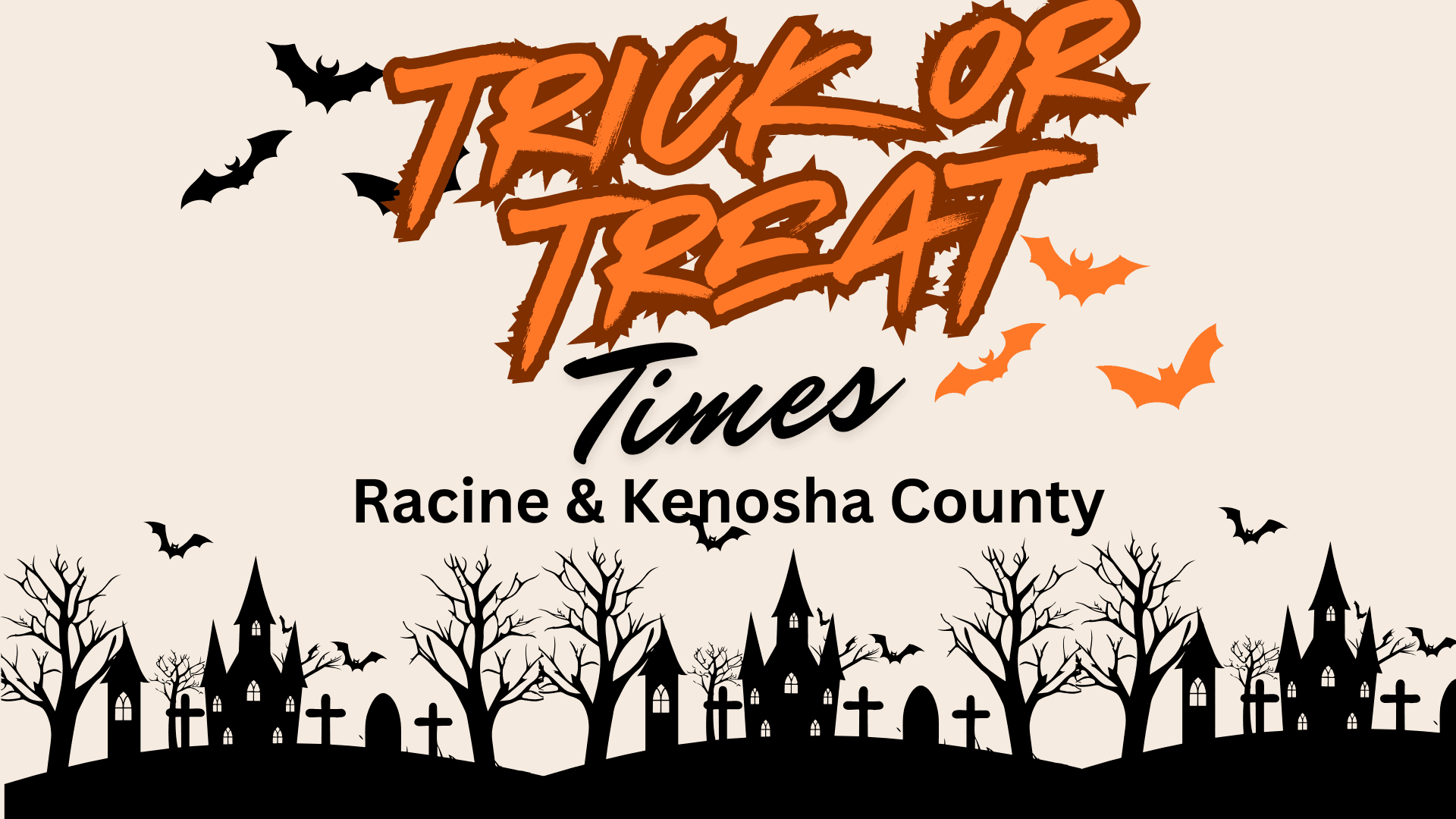 Racine and Kenosha County Trick Or Treat Dates