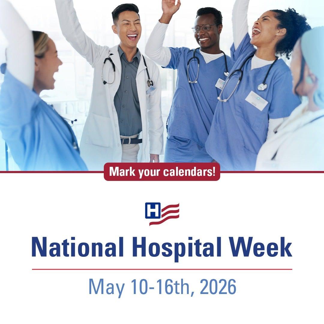 National Hospital Week: celebrating the dedication and innovation of community hospitals